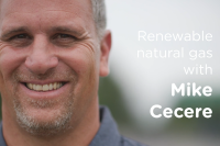 Renewable natural gas with Mike Cecere