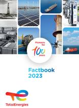 Pioneers for 100 years. Factbook 2023 TotalEnergies